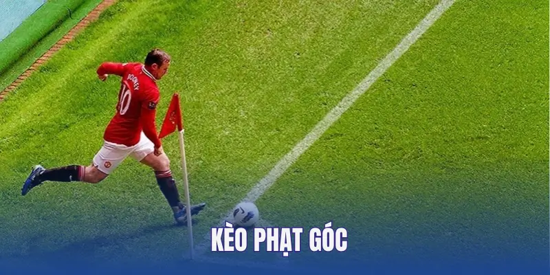 Kèo phạt góc